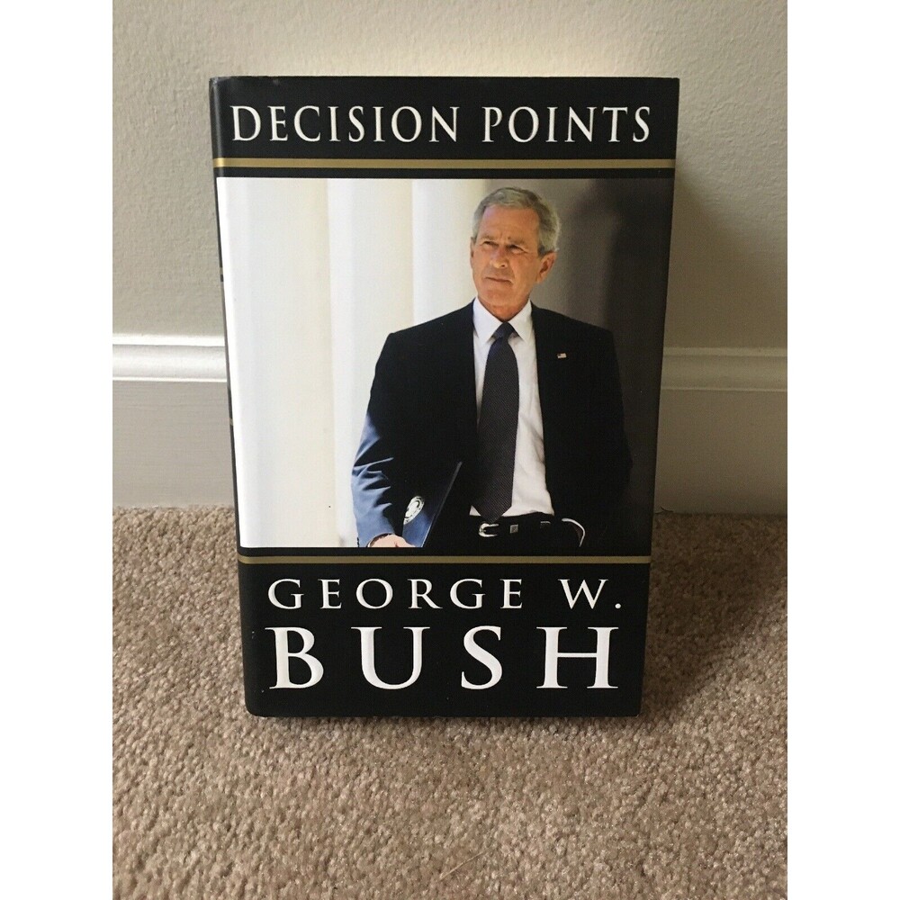 Decision Points George W. Bush Hardcover Great